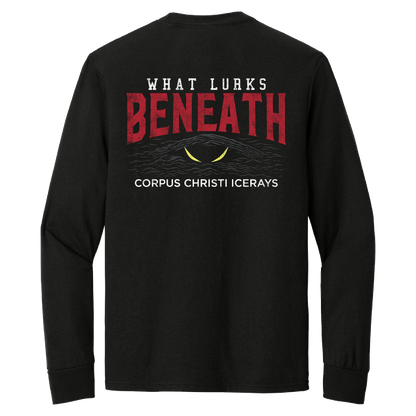 What Lurks Beneath Long Sleeve T-Shirt